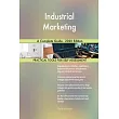 Industrial Marketing A Complete Guide ─ 2020 Edition