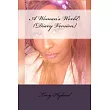 A Woman’’s World (Diary Version)