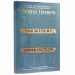 The Gifts of Imperfection： 10th Anniversary Edition