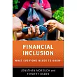 Financial Inclusion: What Everyone Needs to Know(r)