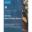4 Practice Tests for the Illinois Real Estate Exam： 560 Practice Questions with Detailed Explanations