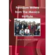 Freedom Writers from The Mexico Institute