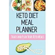 Keto Diet Meal Planner： Low Carb Meal Planner for Weight Loss Track and Plan Your Keto Meals Weekly Ketogenic Daily Food Journal With Motivati