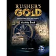 Rusher’’s Gold Activity Book： Can the past erase the future?