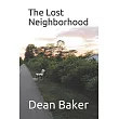 The Lost Neighborhood