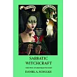 Sabbatic Witchcraft: The Way of Midnight’’s Eden