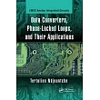 Data Converters， Phase─Locked Loops， and Their Applications