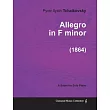 Allegro in F minor ─ A Score for Solo Piano (1864)