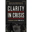 Clarity in Crisis： Leadership Lessons from the CIA