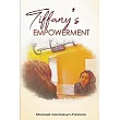 Tiffany’’s Empowerment