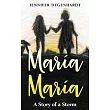 María María： A Story of a Storm