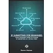 IP Subnetting for Beginners： Your Complete Guide to Master IP Subnetting in 4 Simple Steps