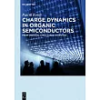Charge Dynamics in Organic Semiconductors