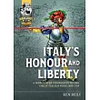 Italy’’s Honour and Liberty: A Guide to Wargaming the Great Italian Wars, 1494-1559