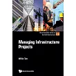 Managing Infrastructure Projects