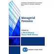 Managerial Forensics