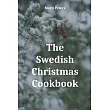 The Swedish Christmas Cookbook