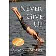 Never Give Up