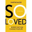 So Loved： 26 Words That Can Change Your Life