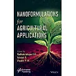 Nanoformulations for Agricultural