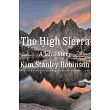 The High Sierra： A Love Story