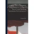 Gestalt Psychology， an Introduction to New Concepts in Modern Psychology