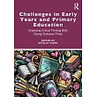 Challenges in Early Years and Primary Education