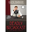 Deadly Broadcast
