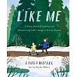 Like Me： A Story about Disability and Discovering God’s Image in Every Person