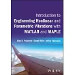Nonlinear, Parametric and Rotordynamic Vibrations