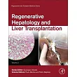 Regenerative Hepatology and Liver Transplantation