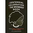 A Centennial Celebration of the Brownies’ Book