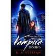 Vampire Bound： The Complete Series， Books 1─4