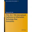 Itng 2022 19th International Conference on Information Technology─New Generations