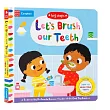 互動遊戲書：我會刷牙了 The Big Steps： Let’s Brush our Teeth： How To Brush Your Teeth