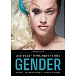 Gender： Ideas， Interactions， Institutions