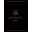The Grimoire of The Rose that blooms in The Night： Grimorium sub Rosa Nocturna