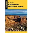 Hiking Colorado’s Western Slope