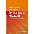 Sterilization and Preservation： Applications of Supercritical Carbon Dioxide