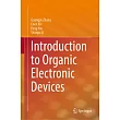 Introduction to Organic Electronic Devices