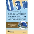 Handbook of Energy Materials in Supercapacitors and Storage Devices