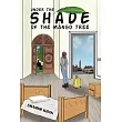 Under the Shade of the Mango Tree