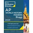 Princeton Review AP World History： Modern Prep， 2024： 3 Practice Tests + Complete Content Review + Strategies & Techniques