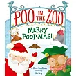 Poo in the Zoo： Merry Poop─Mas!
