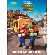 超級瑪利歐兄弟電影授權官方活動遊戲本(3─7歲)Nintendo and Illumination present The Super Mario Bros. Movie Official Activity Book