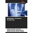 Idiopathic Scoliosis Screening