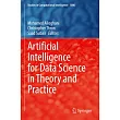 Artificial Intelligence for Data Science in Theory and Practice