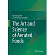 The Art and Science of Aerated Foods