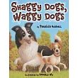 Shaggy Dogs， Waggy Dogs