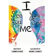 I See You， You See Me